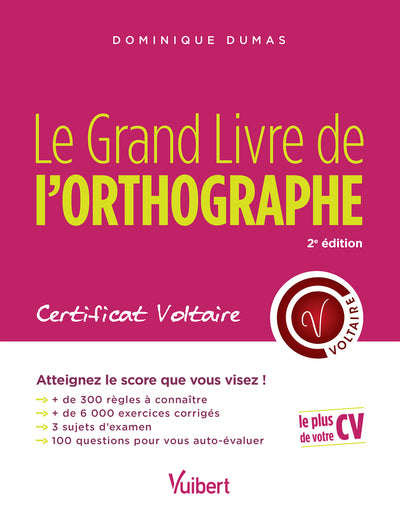 Le Grand Livre de l'orthographe - Certificat Voltaire