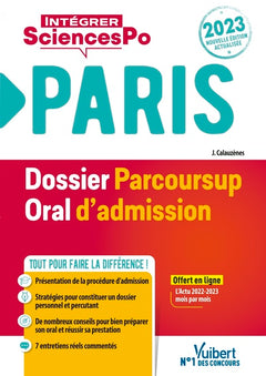 Sciences Po Paris - Dossier et oral - Admission 2023: Procédure de sélection - Fil d'actu mois par mois