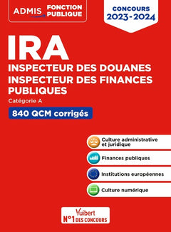 IRA - Inspecteur des douanes - Inspecteur des finances publiques - Catégorie A - 840 QCM corrigés