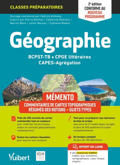 Mémento Géographie BCPST / TB / CPGE littéraires / CAPES / Agrégation - Conforme au nouveau programme