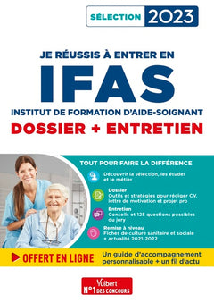 Je réussis à entrer en IFAS - Dossier + Entretien