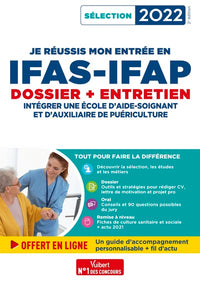 Je réussis mon entrée en IFAS-IFAP : dossier et entretien oral