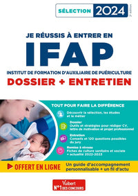Je réussis mon entrée en IFAP - Dossier + Entretien