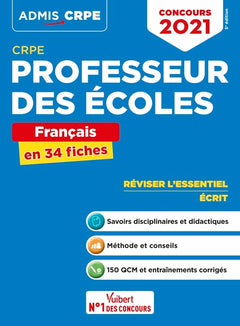 crpe - concours professeur des écoles - français - l'essentiel en 34 fiches: écrit - admissibilité 2021