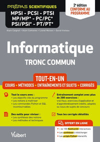 Informatique. Tronc commun MPSI-PCSI-PTSI-MP/MP*-PC/PC*-PSI/PSI*-PT/PT* - Tout-en-un