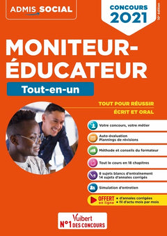 Concours Moniteur-éducateur - Le tout-en-un: Ecrits et oraux - Concours 2021