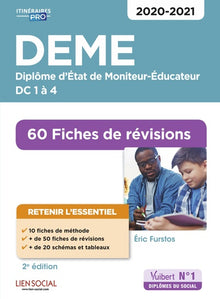 Deme - Fiches de révisions: DC 1 à 4 - Diplôme d'État de Moniteur-Éducateur
