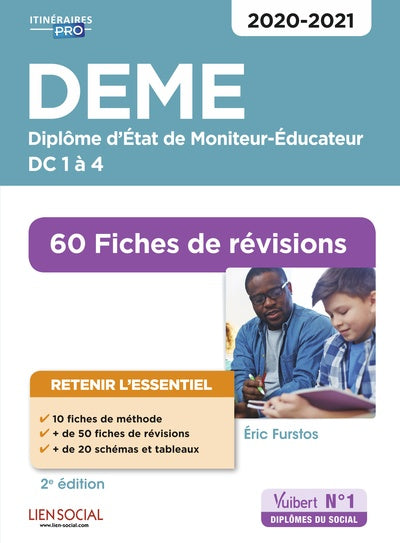 Deme - Fiches de révisions: DC 1 à 4 - Diplôme d'État de Moniteur-Éducateur