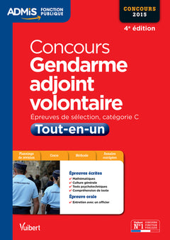 Concours Gendarme adjoint volontaire - Tout-en-un - Catégorie C