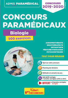 Concours paramédicaux - Biologie - 500 exercices