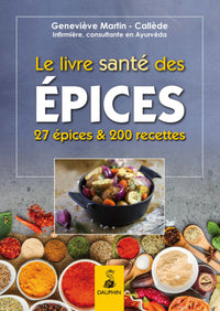 Le livre santé des épices