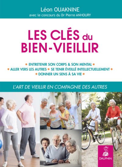 Les clés du bien vieillir