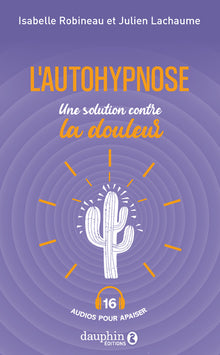L'autohypnose, une solution contre la douleur