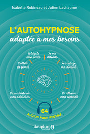 L'autohypnose adaptée à mes besoins