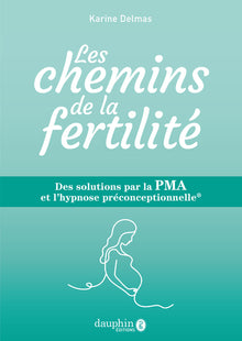 Les chemins de la fertilité