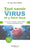 Tout savoir sur les virus et y faire face