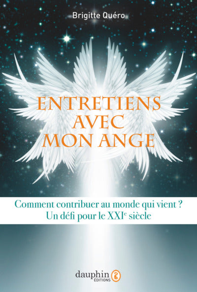 Entretiens avec mon ange