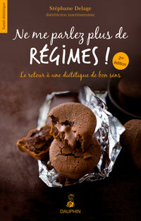 Ne me parlez plus de régimes
