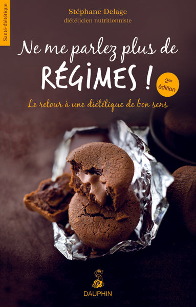 Ne me parlez plus de régimes