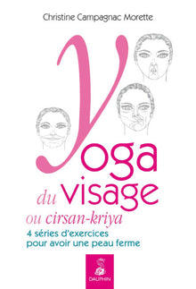Yoga du visage ou cirsan-kriya