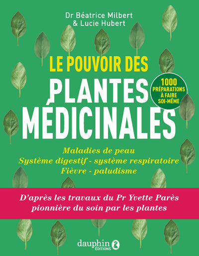 Le pouvoir des plantes médicinales