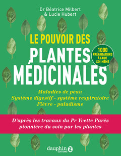 Le pouvoir des plantes médicinales