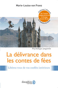 la délivrance dans les contes de fées