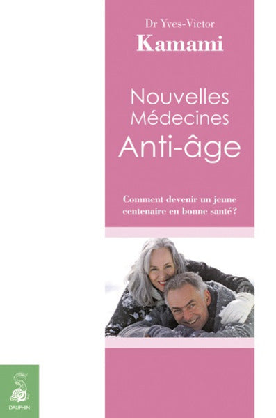 Nouvelles médecines anti-âge