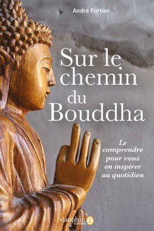Sur le chemin de Bouddha