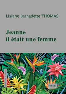 Jeanne il était une femme