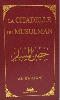 La citadelle du musulman