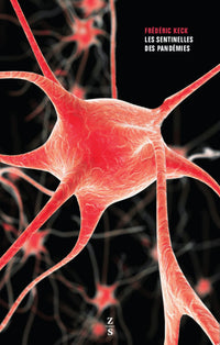 Les Sentinelles des pandémies