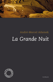 LA GRANDE NUIT