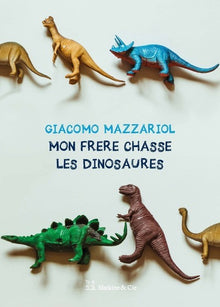 Mio fratello rincorre i dinosauri
