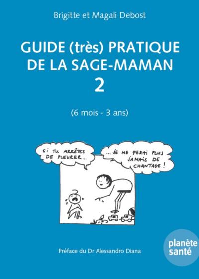 Guide (très) pratique de la sage-maman 2