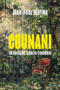 COUNANI - Un roi sans terre ni couronne