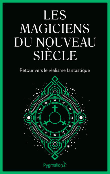 Les magiciens du nouveau siècle