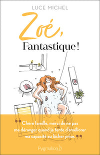 Zoé, fantastique !