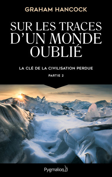 La clé de la civilisation perdue