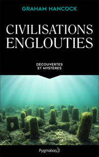 civilisations englouties