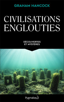 civilisations englouties