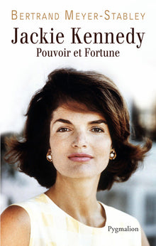 Jackie Kennedy: Pouvoir et fortune