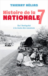Histoire de la Nationale 7