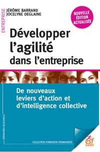 Développer l'agilité dans l'entreprise