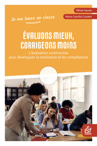 Évaluons mieux, corrigeons moins
