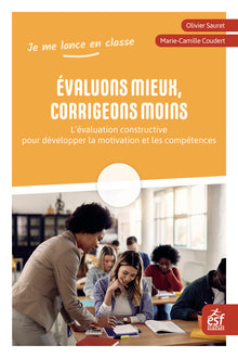 Évaluons mieux, corrigeons moins