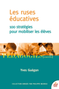 Les ruses éducatives