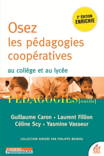 Osez les pédagogies coopératives au collège et au lycée