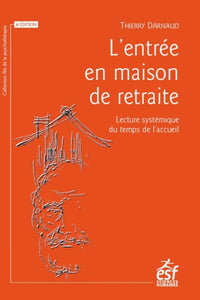 L'entrée en maison de retraite