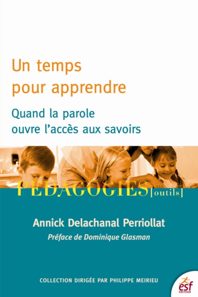 Un temps pour apprendre
